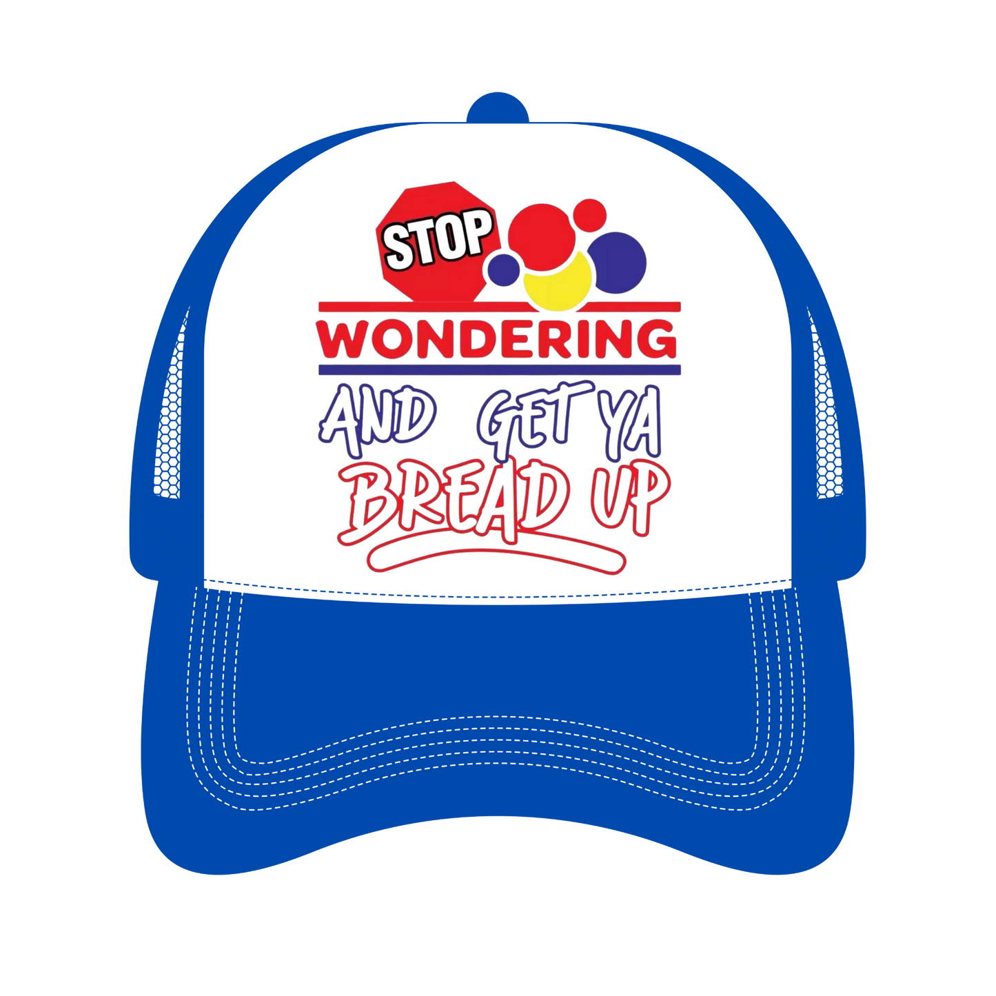 Stop Wondering Truck Hat