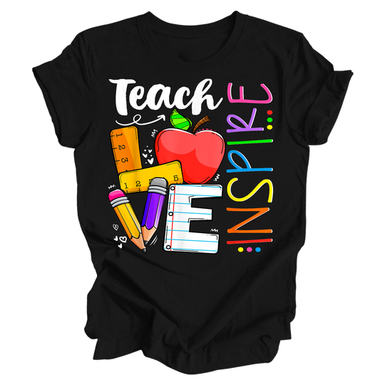 Teach Love Inspire T-Shirt