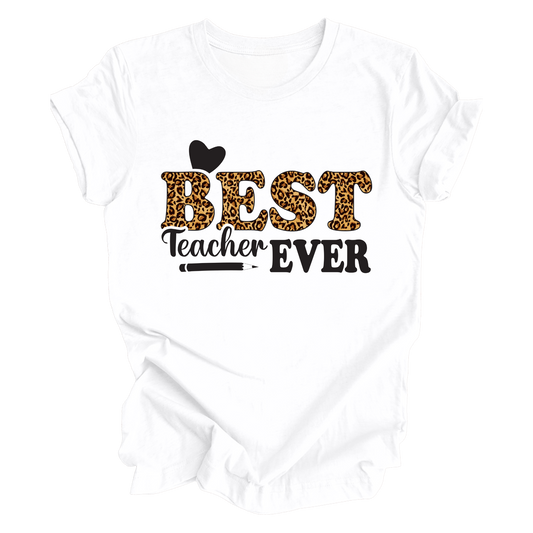 Best Teacher Ever T-Shirt