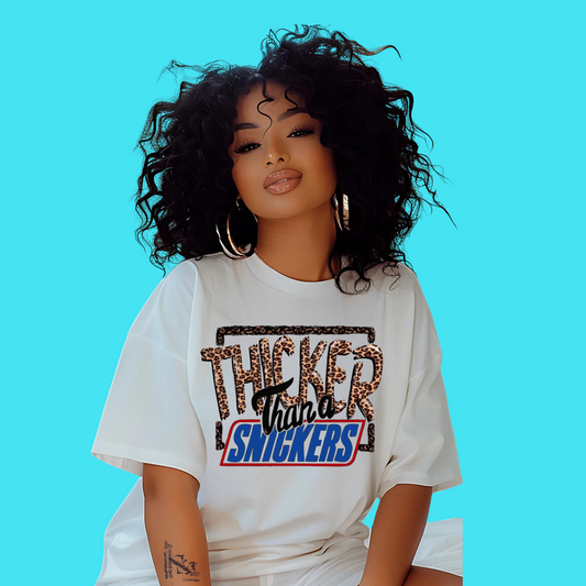 Thicker Than A Snicker T-Shirt