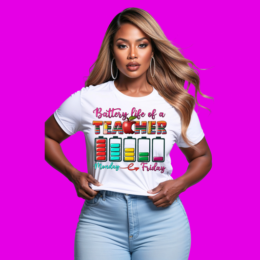 Battery Life Of A Teacher T-Shirt